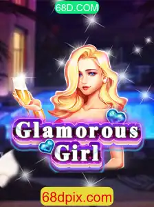 Explorando o Mundo de GlamorousGirl: O Jogo que Está Conquistando o Público em 68D.COM